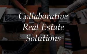 collaborative real estate solutions team working together